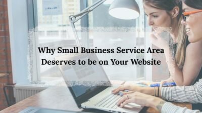 Small Business Service Area Deserves to be on Your Website - Sabrinas ...